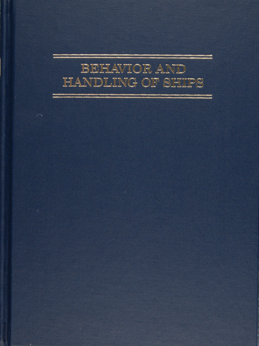 Title details for Behavior and Handling of Ships by Henry H. Hooyer - Available